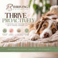 Thrive Proactively | Personalized Canine Wellness Plan